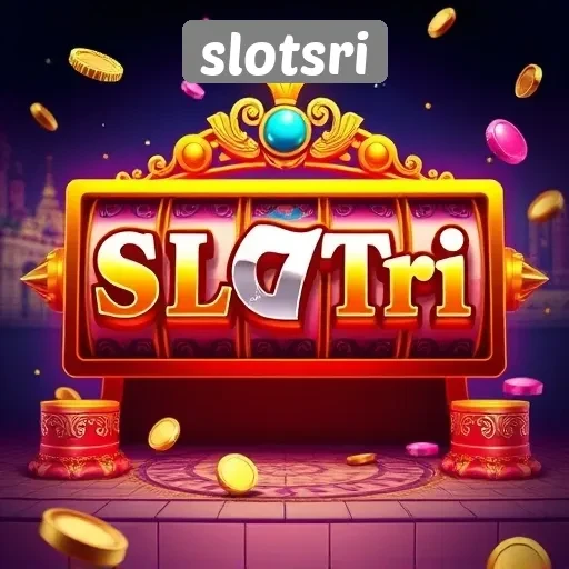 Fitur Menarik di Slotsri yang Perlu Diketahui Pemain